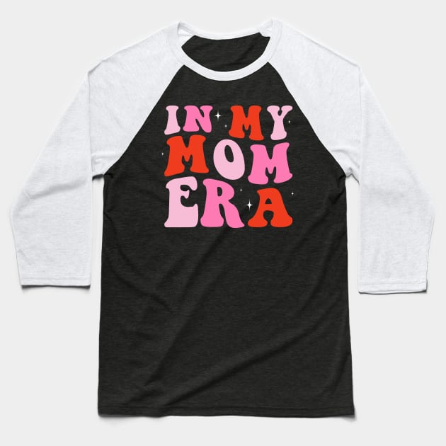 In my Mom Era Retro Mom Mothers Day Baseball T-Shirt by Rosiengo